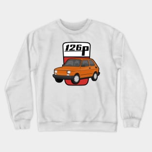 126P Car maluch 126 orange Crewneck Sweatshirt